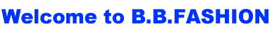 Welcome to B.B.FASHION 